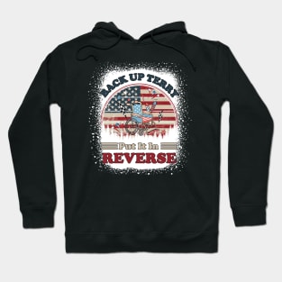 Back Up Terry Put It In Reverse Firework Vintage 4th Of July Hoodie